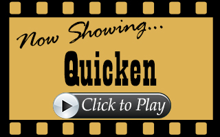 Now showing Quicken. Click to play.