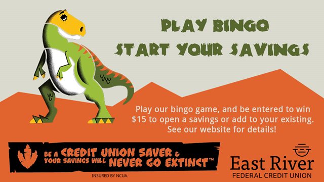 East River Federal Credit Union - Be a credit union saver & your savings will  never go extinct!
